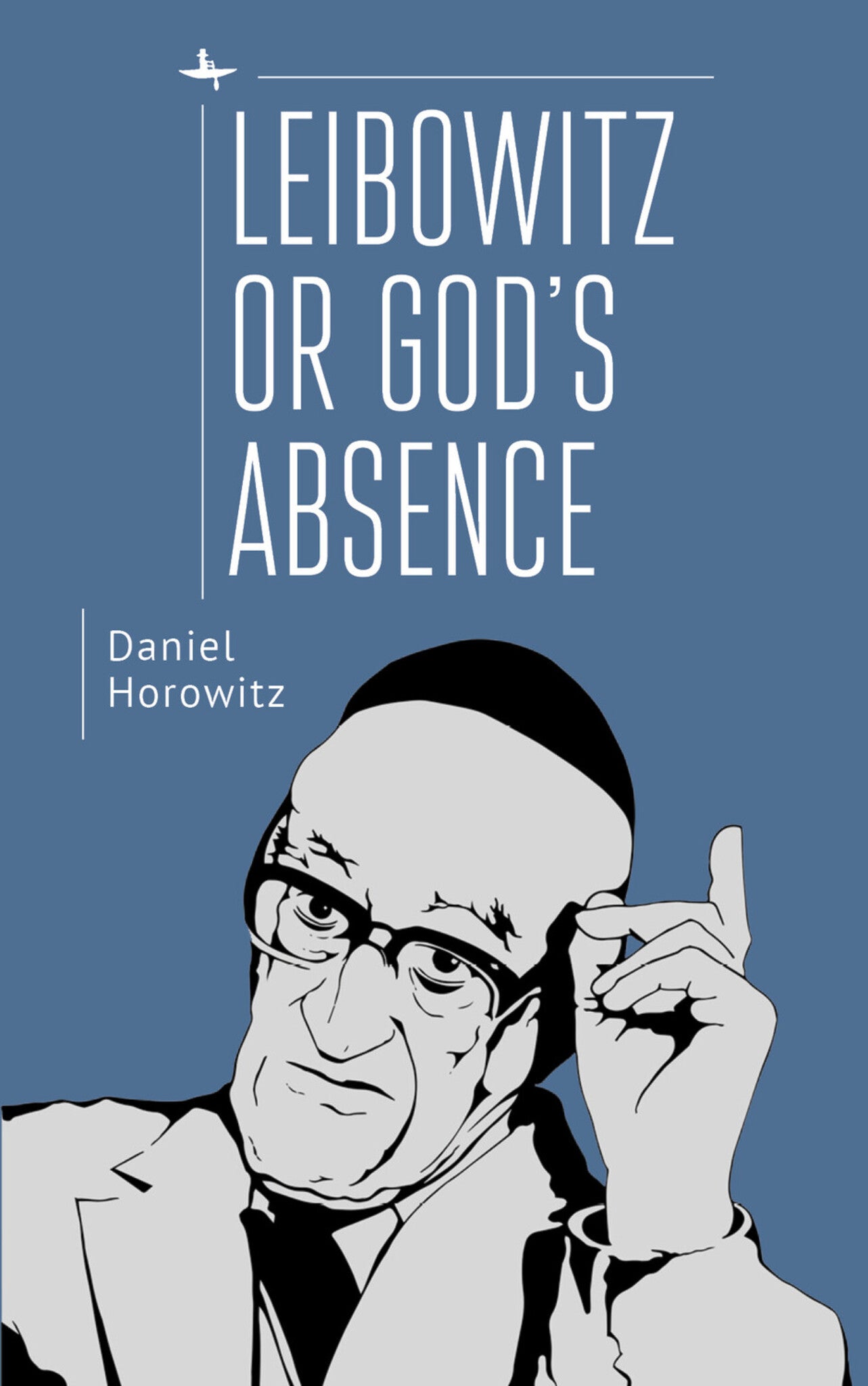 Cover image for Leibowitz or God's Absence ISBN 9781644697948